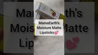 Comfortable lips All Day Long❤️ |MamaEarth's Moisture Matte Lipstick💕