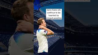 harry Kane will continue to be haunted by missed penalties #shorts #footballshorts #short