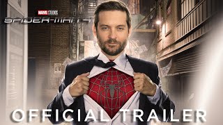 SPIDER-MAN 4 (2025) - First Trailer | Tobey Maguire, Sam Raimi