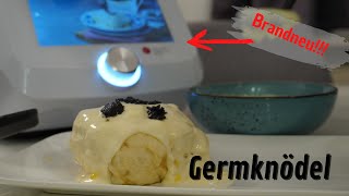 Germknödel aus dem Monsieur Cuisine Smart von LIDL | Rezept | NEU 2022 Version !!!