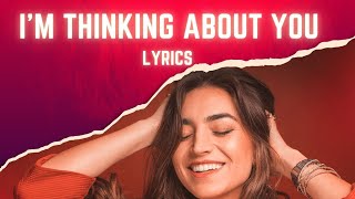 (LYRICS) I'M THINKING ABOUT YOU - Rhyder, Wean Lê, Đức Phúc, Hùng Huỳnh ft. Tlinh