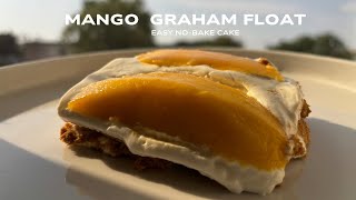 Mango Graham Float | Easy No-Bake Cake