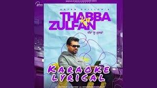 THABBA KU ZULFAN | KARAOKE+LYRICAL | ARJAN DHILLON | PROOF | GOLD MEDIA | BROWN STUDIOS