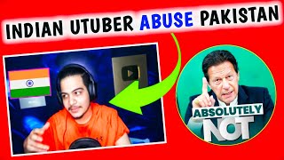 Indian🇮🇳 Youtuber Abusing To Pakistan🇵🇰 || Full Proof Video || Pubg Mobile