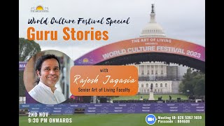 World Culture Festival 2023 Glories of Master (Guru Stories)with @artofliving Teacher Rajesh Jagasia