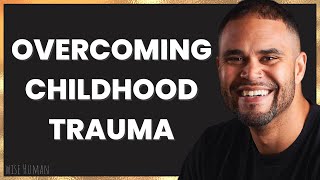 Overcoming Childhood Trauma with Michael Unbroken | EP 16