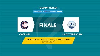 Beach Soccer 2024 Coppa Italia Femminile | CAGLIARI - LADY TERRACINA