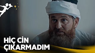 Hiç Cin Çıkarmadım | Sir-Ayet