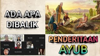 Ada Apa Dibalik Penderitaan Ayub (Sesi-2: Salah Siapa?) Grace for Indonesia