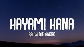 Rauw Alejandro - Hayami Hana (Letra/Lyrics) | Canción dedicada a ROSALÍA