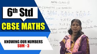 6th Std CBSE Maths Syllabus | Knowing our Numbers - Sum - 3 | CBSE Maths Part-04