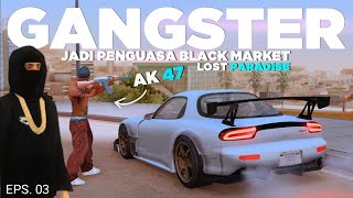 RITAT !! KERASNYA KEHIDUPAN GANGSTER LOST PARADISE !! GTA SAMP