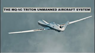 The MQ-4C Triton Unmanned Aircraft System (2019)