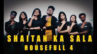 HouseFull 4: Shaitan Ka Sala l Dance Video By U SQUAD FAM l Akshay Kumar l Sohail Sen Feat. Vishal D