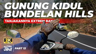 Part 12 ‼️ Tanjakan Extrem Bundela Hills, Untung Supra Bapak Kuat, Arah Balik Ke Jogja #suprabapak