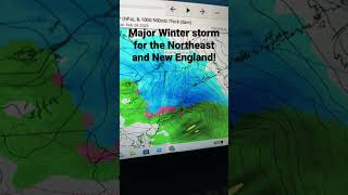 Major winter storm for the Northeast and New England likely!