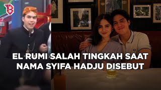 Deretan momen El Rumi salah tingkah saat disinggung soal Syifa Hadju, gemes banget