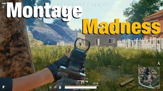 PlayerUnknown's Battleground: Montage Madness