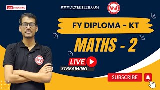 MSBTE SEM 2 - Maths 2 | FY DIPLOMA KT | LIVE LECTURE BY NILESH SIR