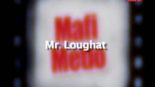 Mafi metlo mr loughat