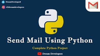 How to send Mail using python language || Send Mail in python using SMTP || Complete Python Project.