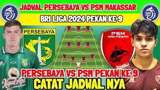 JADWAL PERSEBAYA VS PSM MAKASSAR - JADWAL PERSEBAYA - LINE UP PERSEBAYA - BERITA PERSEBAYA - LIGA1