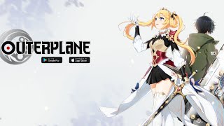 OUTERPLANE Strategy Anime Gameplay (Android/iOS)