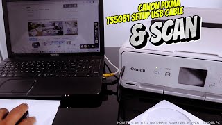 How To Set up Canon  Pixma TS5051 Printer with USB Cable and Scan