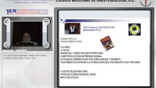 Los sistemas de atención inicial en trauma - Dr. Daniel García Bertado - 01 de Diciembre 2010