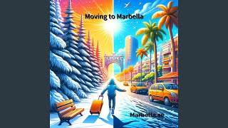 Moving to Marbella