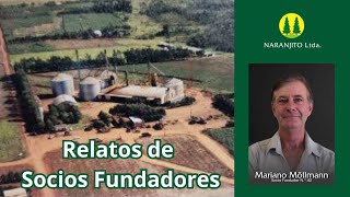 Mariano Möllmann - Fundación de la Cooperativa Naranjito