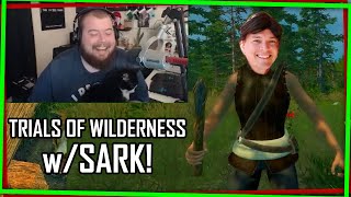 "He whimper yelped..." Trials of Wilderness w/ @TheMrSark