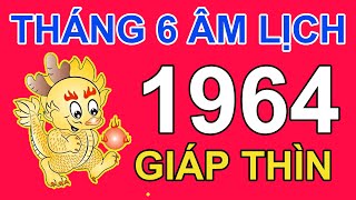 Tử Vi Tuổi Giáp Thìn 1964 Trong tháng 6 năm 2024 âm lịch Giáp Thìn | Triệu Phú Tử Vi