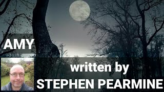 AMY | STEPHEN PEARMINE | A HORROR STORY