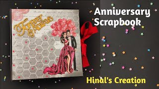 How to Make Scrapbook | Handmade Scrapbook idea | Scrapbook for Anniversary | Complete tutorial