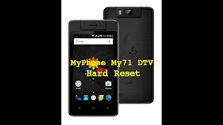 Myphone My71 DTV Hard Reset