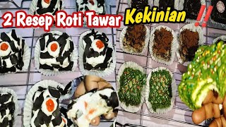 2 RESEP ROTI TAWAR KEKINIAN YANG LAGI VIRAL