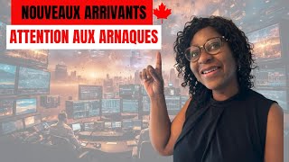 Nouveaux Arrivants/Attention aux Arnaques