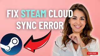 How To Fix Steam Cloud Sync Error