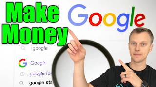 How To Make Money With Google Search (Make Money Online 2024)