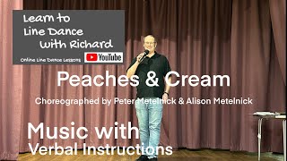 ABSOLUTE BEGINNER LINE DANCE LESSON 52 - Peaches & Cream - Part 2 - Music with verbal instruction