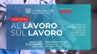 Al lavoro sul lavoro - 20 anni di cambiamenti… cosa ci riserva il futuro?