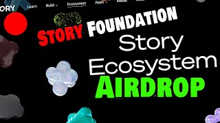 Story Foundation airdrop TestNet | Story Airdrop Steps