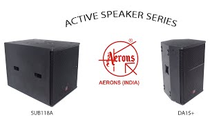 AERONS SUB118A & DA15+ Active Speaker System (In Hindi)