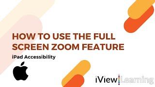 How to use the full screen zoom feature on the iPad.