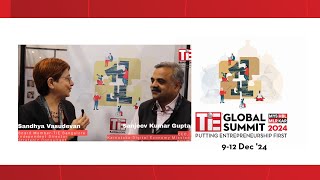 Exclusive Video Series-TGS 2024: Sanjeev Gupta, CEO of Karnataka Digital Economy Mission (KDEM)