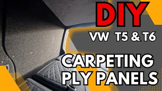 DIY HOW TO CARPET LINE PLY PANELS IN CAMPERVAN VW Transporter