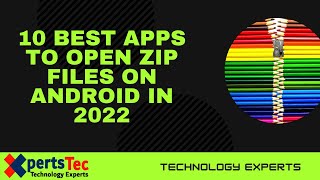 How to Unzip/Open Zip File in Android | 10 Best Apps To Open ZIP Files On Android in 2022