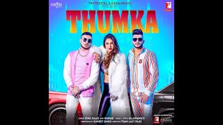 Thumka | King Kaazi | Nawab | Neha Malik | Official Music Video | New Punjabi Song 2020