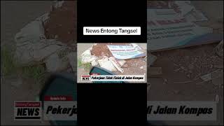 News update entong, #entong #wargatangsel #tangsel #infotangsel #tangerangselatan